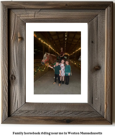 family horseback riding near me in Weston, Massachusetts